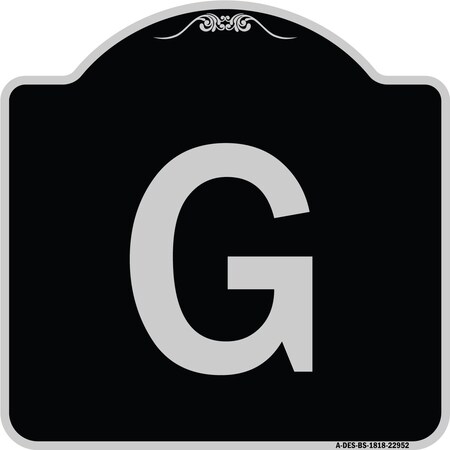 Signmission Sign with Letter G Heavy-Gauge Aluminum Architectural Sign, 18" x 18", BS-1818-22952 A-DES-BS-1818-22952
